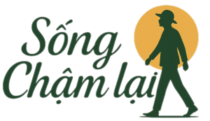 Chậm lại để còn thấy mình – Songchamlai